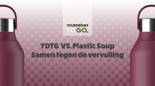YourdrinksToGo vs. Plastic Soup: Samen tegen de vervuiling